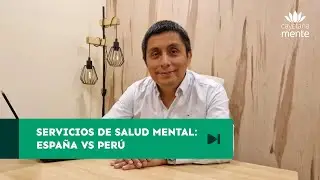Servicios de salud mental: España vs Perú | Cayetanamente