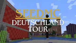 SeedMC Tour durch Deutschland