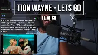 Tion Wayne - Let's Go (Feat. Aitch) (Official Video) [Reaction] | LeeToTheVI
