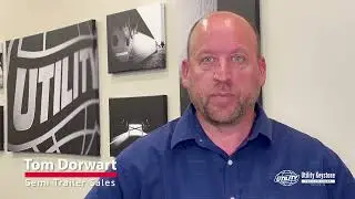 Meet Tom Dorwart Semi-Trailer Sales Utility Keystone Trailers PA