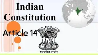 Article 14 UPSC/IAS/IPS/CDS/NDA/AFCAT