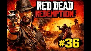 Red Dead Redemption 2-Powrót kobiety,walka z misiem i oświadczyny  (odc36)