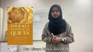 Highlighting the Core Concepts of the Quran: Addressing Key Issues and Motivations