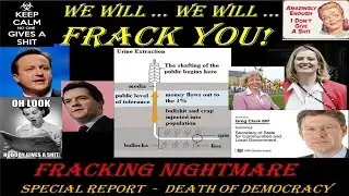 Fracking Nightmare - Special Report