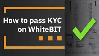 How to pass KYC on WhiteBIT