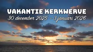 Vakantie Kerkwerve | 30 december 2025 - 3 januari 2026