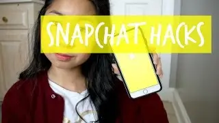Snapchat hacks! 2016