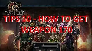 Rappelz - Tips 10 - Get 170 Weapons | Island of the Gods Guide