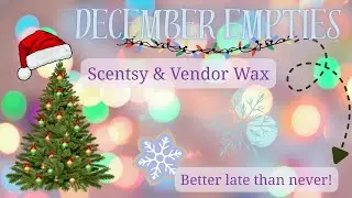 December 2025 Home Fragrance Empties | Scentsy | Vendor | Candles