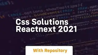 Css solutions reactnext 2021