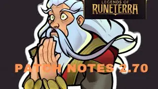 Patch Notes 2.70 | Legends of Runeterra| Elite4in1| Irelia Impression| Guardians of the Ancient