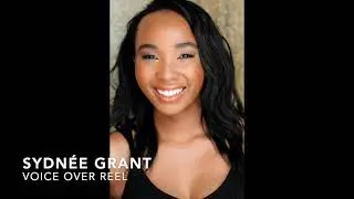 Sydn&eacute;e Grant Voice Over Reel