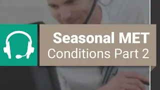 DSP - Seasonal MET Conditions Part 2