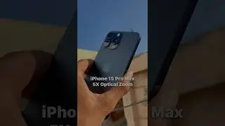 iPhone 15 Pro Max 5x Optical Zoom Test!📸