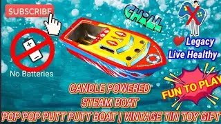 Candle powered steam toy boat|Pop pop putt putt boat|Vintage tin toy gift