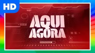 AQUI AGORA: Vinheta de ABERTURA (2025)
