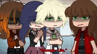 Pt.2 I said.. ENOUGH! || Miraculous Ladybug || AU❗️