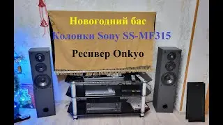Sony SS-MF315 и Onkyo HT-R548 &ndash; обзор от Макса