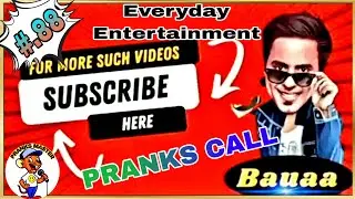 (Part-88)Bauaa Non Stop Comedy Top Prank Call bauaa and nand kishor bairagi ki comedy, rj raunac