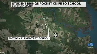 Student found with pocket knife at Currituck Co. school