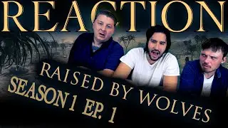 Raised By Wolves 1x1 Reaction!