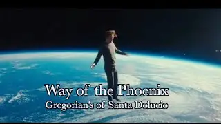 Way of the Phoenix / Santa Dolucio