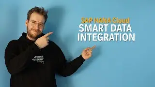 Smart Data Integration in SAP HANA Cloud