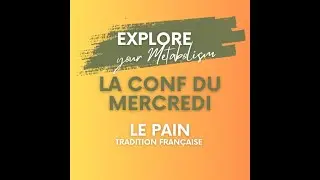 Le Pain, tradition fran&ccedil;aise