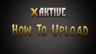 How to Upload to xAktive Network