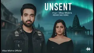 अनसेंड | Sad Song 2026 | Youth Sad Song | Viral Breakup | Vikas Mishra