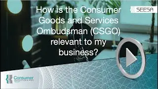 How is the Consumer Goods and Services Ombudsman (CSGO) relevant to my business?