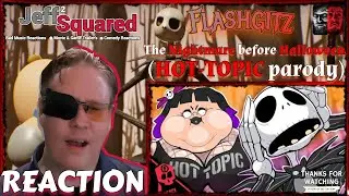 The Nightmare before Halloween (HOT-TOPIC parody)︱REACTION (Flashgitz)