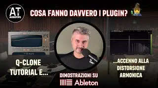 Cosa fanno davvero i plugin? (Waves Q-Clone tutorial e accenno alla distorsione armonica)