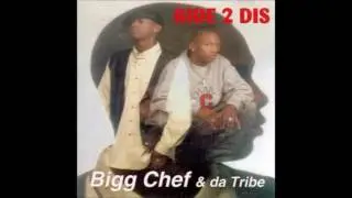 Bigg Chef & Da Tribe - Southern Funk