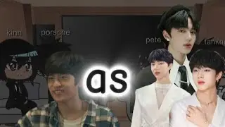 kinnporsche react to porchay as nunew [in real life] /enjoy (original) my au