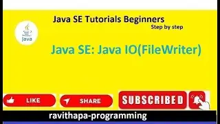 Java SE: Java IO (FileWriter)