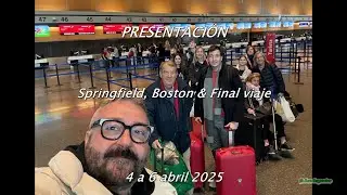 Springfield, Boston & Final viaje
