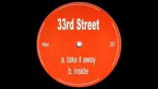 33rd Street - Inside (2005)