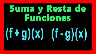 ✅👉 Suma y Resta de Funciones  ✅ Como Sumar y Restar Funciones