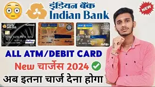 Indian Bank All Debit Card New Charges । Indian Bank Atm Card Charges Types Of Debit Card 2023