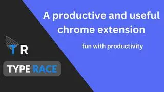 TYPE RACE chrome extension