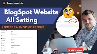 Adsterra to Blogger Ads INCOME Proof 2025 | BlogSpot All Settings Setup Bangla | #adsincome Part 02