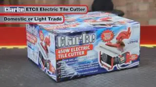 Clarke ETC8 Electric Tile Cutter
