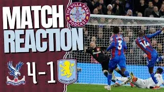 ABSOLUTELY EMBARRASSING!!! | CRYSTAL PALACE 4-1 ASTON VILLA |   RANT 🤬🤬!!