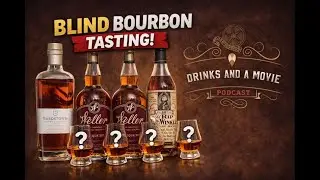 Is Van Winkle REALLY Better? Blind Bourbon Tasting