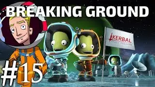 Kerbal Space Program Breaking Ground Career Mode | Part 15 | Combo Service Mission