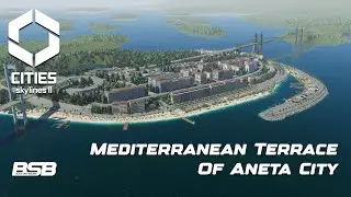 Mediterranean Terrace of Aneta City || Cities Skylines 2