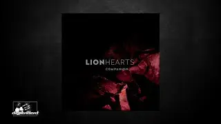 Lionhearts - The Ardent City (Architect Remix)