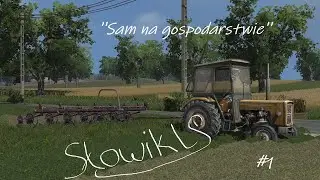 ★Sam na gospodarstwie★#1 ㋡Rozpoczęcie sianokosów wraz z sąsiadami㋡