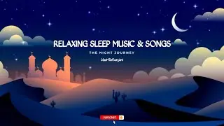 Relaxing Sleep Music + Insomnia - Stress Relief, Relaxing Music, Deep Sleeping Music, Relaxing Songs